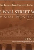 The Wall Street Waltz. 90 Visual Perspectives, Illustrated Lessons From Financial Cycles and Trends ()