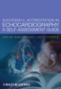 Successful Accreditation in Echocardiography. A Self-Assessment Guide ()