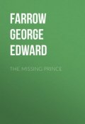 The Missing Prince (George Farrow)