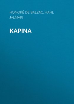 Книга "Kapina" – Оноре де Бальзак, Jalmari Hahl