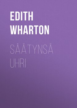 Книга "Säätynsä uhri" – Edith Wharton