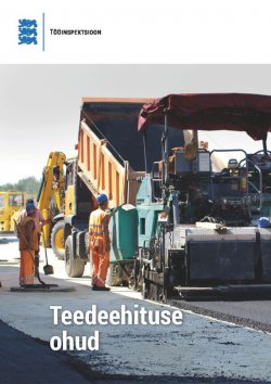 Книга "Teedeehituse ohud" – Rein Reisberg, Mart Joosep