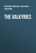 The Valkyries (Edward Benson, Рихард Вагнер)
