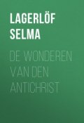 De Wonderen van den Antichrist (Selma Lagerlöf)