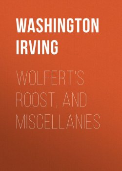 Книга "Wolfert's Roost, and Miscellanies" – Вашингтон Ирвинг, Washington Irving