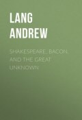 Shakespeare, Bacon, and the Great Unknown (Andrew Lang)