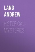 Historical Mysteries (Andrew Lang)