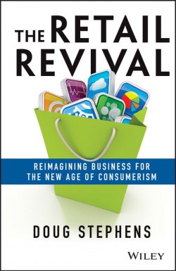 Книга "The Retail Revival. Reimagining Business for the New Age of Consumerism" – 