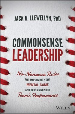 Книга "Commonsense Leadership. No Nonsense Rules for Improving Your Mental Game and Increasing Your Teams Performance" – 