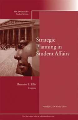 Книга "Strategic Planning in Student Affairs. New Directions for Student Services, Number 132" – 