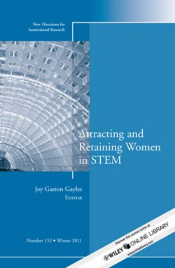 Книга "Attracting and Retaining Women in STEM. New Directions for Institutional Research, Number 152" – 