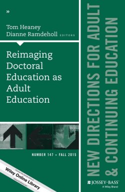 Книга "Reimaging Doctoral Education as Adult Education. New Directions for Adult and Continuing Education, Number 147" – 