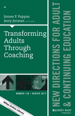 Книга "Transforming Adults Through Coaching: New Directions for Adult and Continuing Education, Number 148" – 
