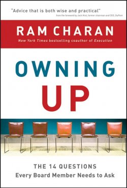 Книга "Owning Up. The 14 Questions Every Board Member Needs to Ask" – 