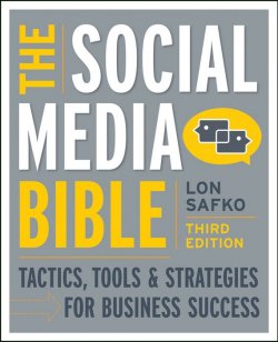 Книга "The Social Media Bible. Tactics, Tools, and Strategies for Business Success" – 