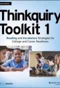 Thinkquiry Toolkit 1. Reading and Vocabulary Strategies for College and Career Readiness ()