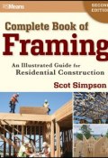 Complete Book of Framing. An Illustrated Guide for Residential Construction ()