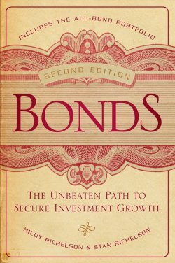 Книга "Bonds. The Unbeaten Path to Secure Investment Growth" – 