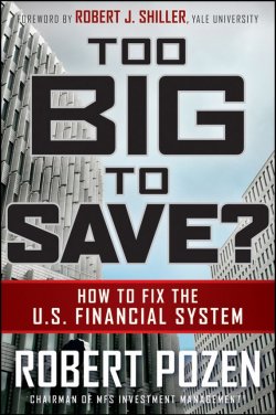 Книга "Too Big to Save? How to Fix the U.S. Financial System" – 