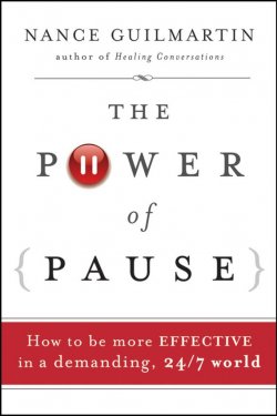 Книга "The Power of Pause. How to be More Effective in a Demanding, 24/7 World" – 
