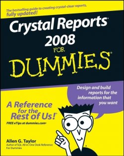 Книга "Crystal Reports 2008 For Dummies" – 