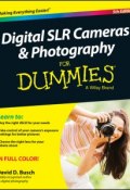 Digital SLR Cameras and Photography For Dummies ()