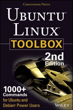 Книга "Ubuntu Linux Toolbox: 1000+ Commands for Power Users" – 