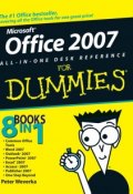 Office 2007 All-in-One Desk Reference For Dummies ()