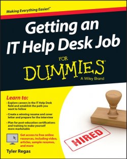 Книга "Getting an IT Help Desk Job For Dummies" – 