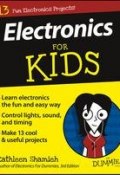 Electronics For Kids For Dummies ()