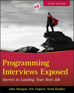 Книга "Programming Interviews Exposed. Secrets to Landing Your Next Job" – 
