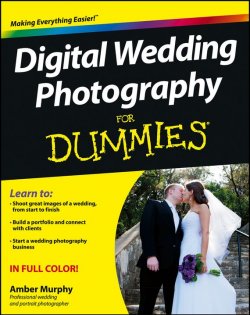 Книга "Digital Wedding Photography For Dummies" – 