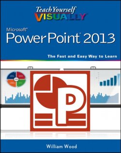 Книга "Teach Yourself VISUALLY PowerPoint 2013" – 