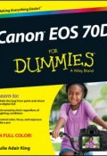 Canon EOS 70D For Dummies ()