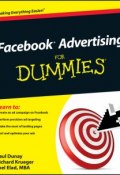Facebook Advertising For Dummies ()
