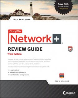 Книга "CompTIA Network+ Review Guide. Exam N10-006" – 