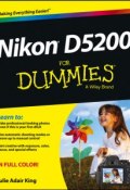 Nikon D5200 For Dummies ()