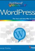 Teach Yourself VISUALLY WordPress ()