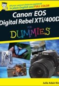 Canon EOS Digital Rebel XTi / 400D For Dummies ()