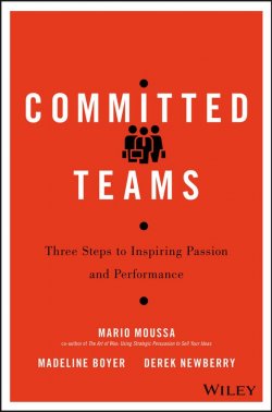 Книга "Committed Teams. Three Steps to Inspiring Passion and Performance" – 