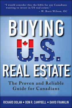 Книга "Buying U.S. Real Estate. The Proven and Reliable Guide for Canadians" – 