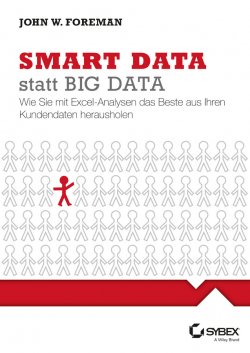 Книга "Smart Data statt Big Data" – Jutta Schmidt, John W. Foreman