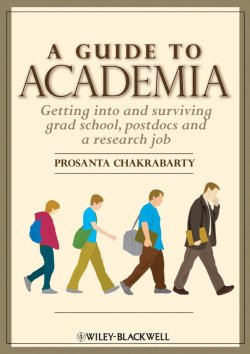 Книга "A Guide to Academia. Getting into and Surviving Grad School, Postdocs and a Research Job" – 