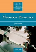 Книга "Classroom Dynamics" (Jill Hadfield, 2013)
