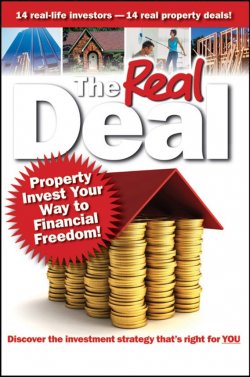 Книга "The Real Deal. Property Invest Your Way to Financial Freedom!" – 