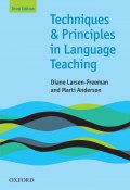 Книга "Techniques and Principles in Language Teaching 3rd edition" (Marti Anderson, Diane Larsen-Freeman, 2013)
