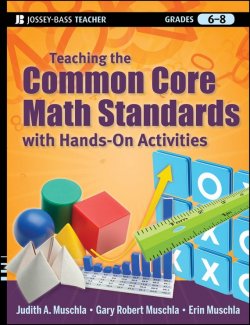 Книга "Teaching the Common Core Math Standards with Hands-On Activities, Grades 6-8" – 