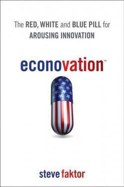Книга "Econovation. The Red, White, and Blue Pill for Arousing Innovation" – 