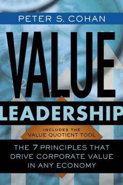 Книга "Value Leadership. The 7 Principles that Drive Corporate Value in Any Economy" – 