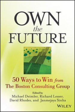 Книга "Own the Future. 50 Ways to Win from The Boston Consulting Group" – 